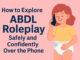 How to Explore ABDL Roleplay Safely and Confidently Over the Phone